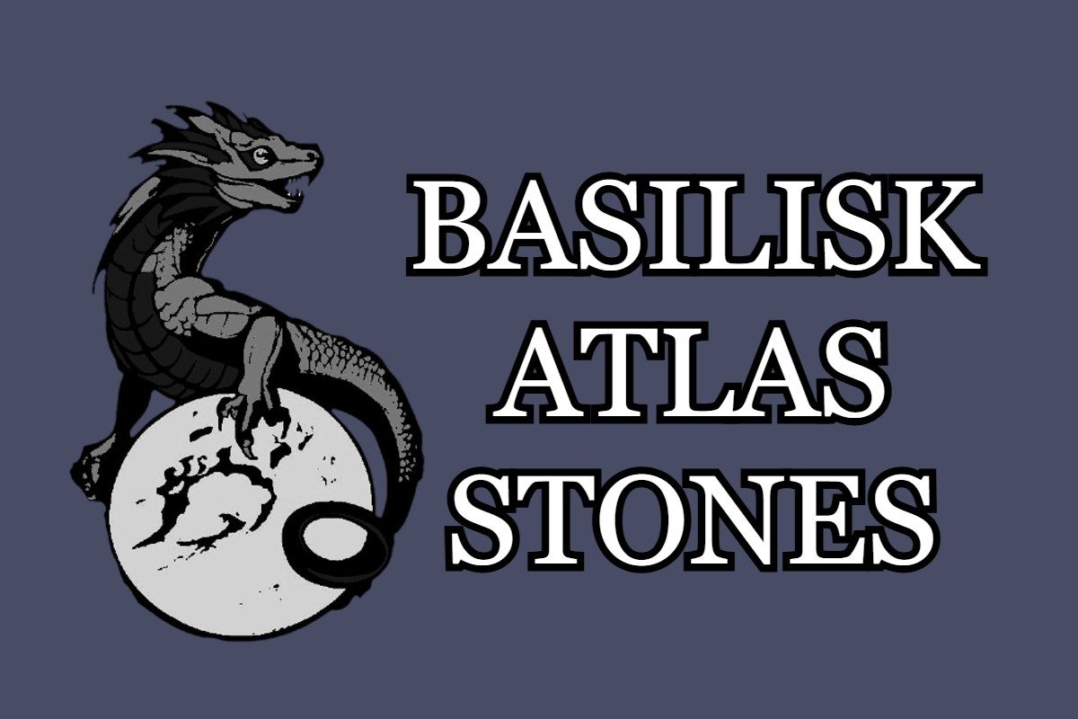 Basilisk Atlas Stones